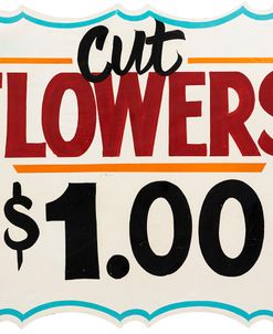 D100421 Cut Flowers Sign