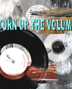 Turn It Up I
