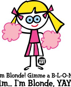 Dum Blond – I’m Blonde Yay
