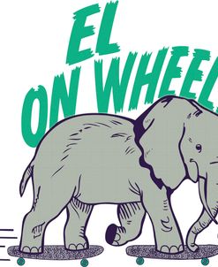 El On Wheels Elephant