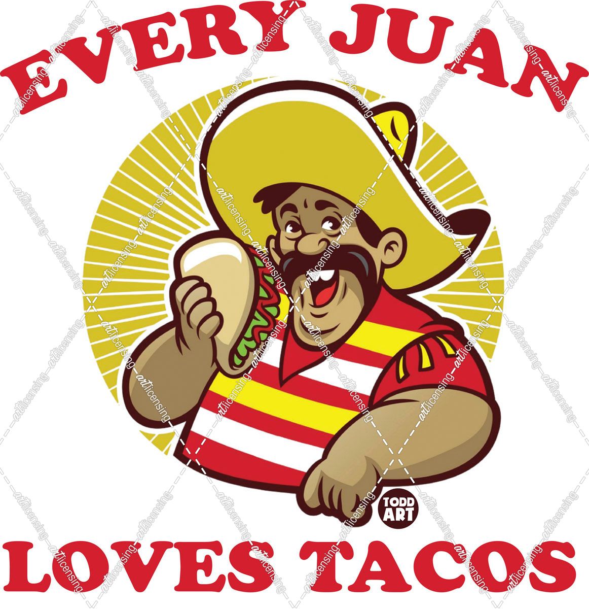Every Juan Loves Tacos
