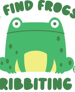 I Find Frogs Ribbiting