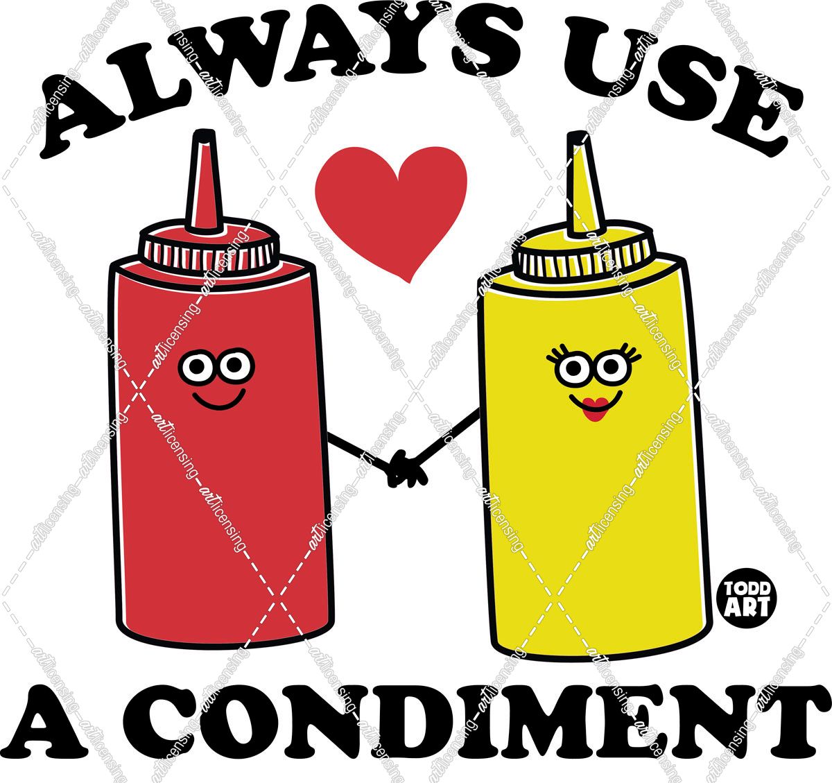 Always Use A Condiment