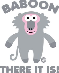 Baboon There It Is