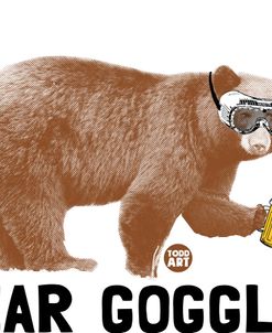 Bear Goggles