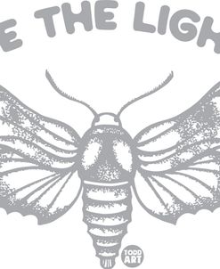 Be The Light Moth