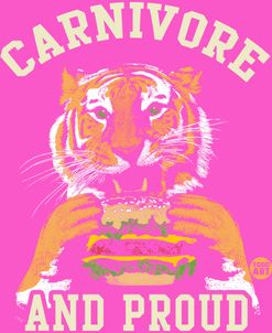Carnivore And Proud