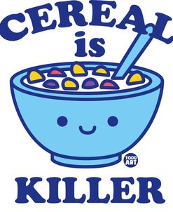 Cereal Is Killer