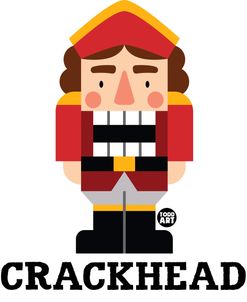 Crackhead Nutcracker