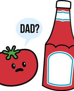 Dad Ketchup