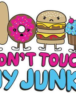 Dont Touch My Junk