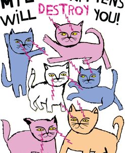 Lazer Kittens Will Destroy You