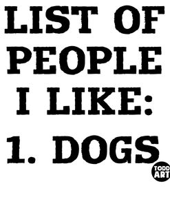 List Of People I Like Dogs