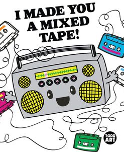 Made You Mixed Tape