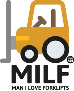 MILF Love Forklifts