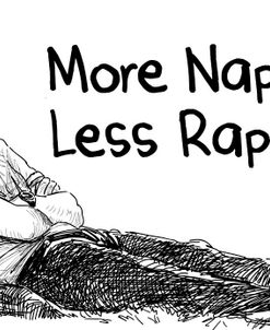 More Nappers Less Rappers