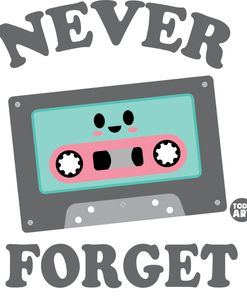 Never Forget Cassette Tape