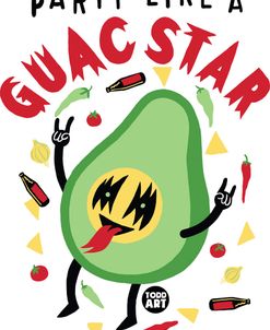 Party Like Guac Star