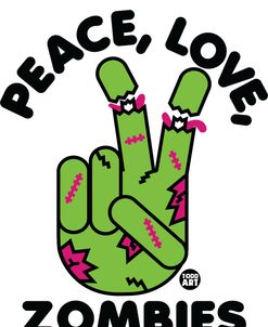 Peace Love Zombies
