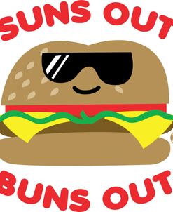 Suns Out Buns Out Burger