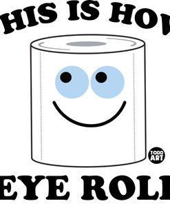 This How Eye Roll TP