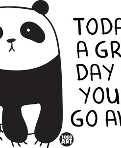 Today Great Day To Go Away Panda