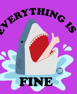 Everything Is Fine Shark