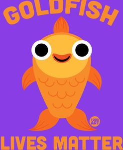 Goldfish Lives Matter