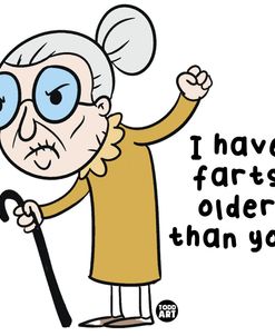Grumpy Granny – Farts Older Than You