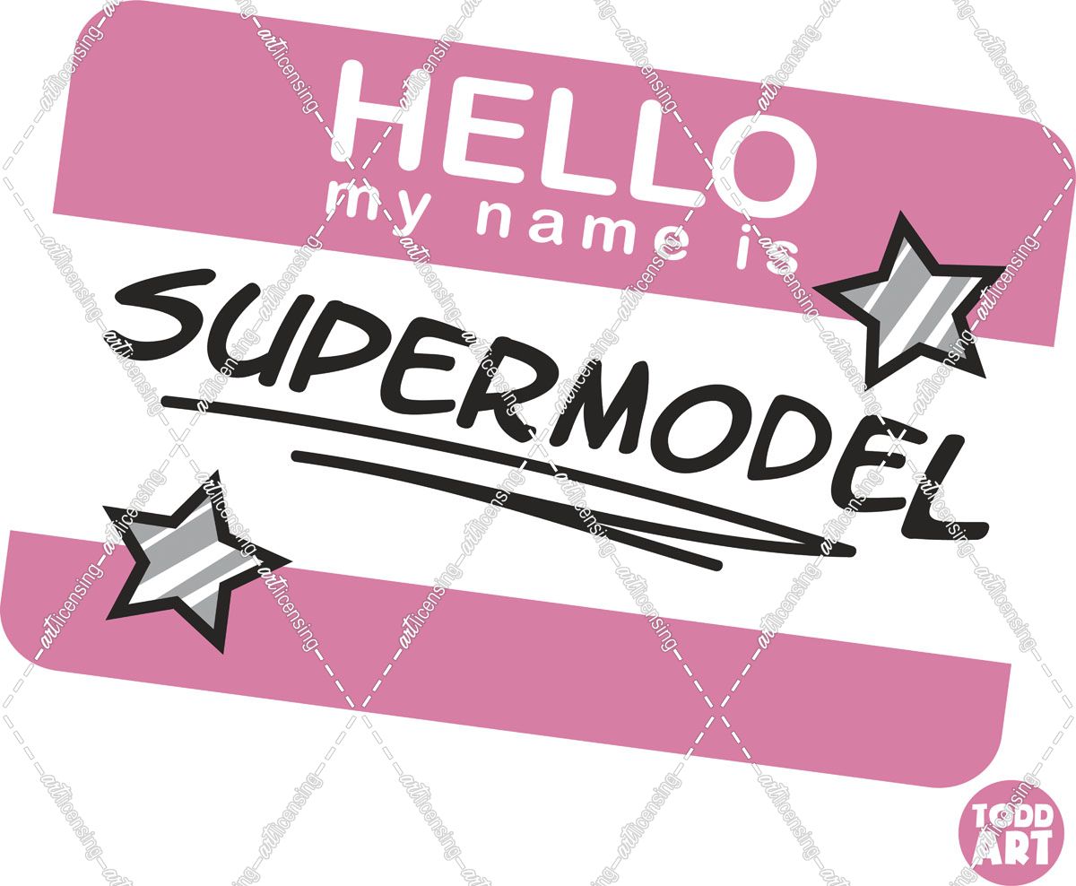 Hello My Name Is Supermodel