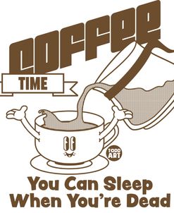 Coffee Sleep When Dead