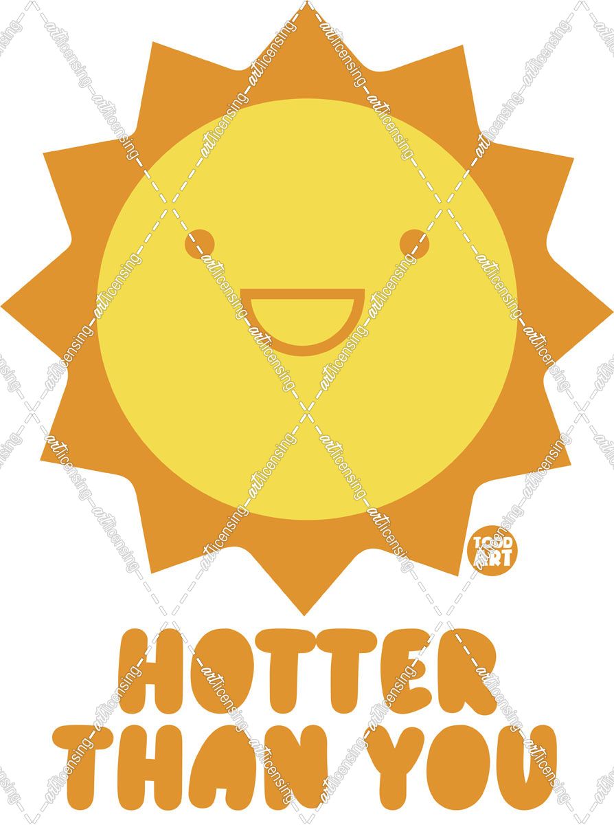 Hotter Than You Sun