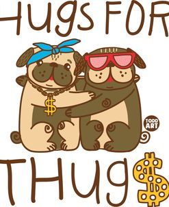 Hugs For Thugs