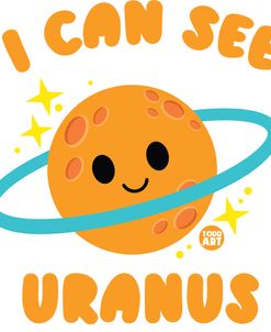 I Can See Uranus