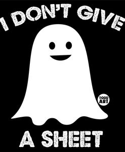 I Dont Give A Sheet Ghost Blk