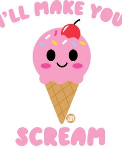 I’ll Make You Scream Ice Cream
