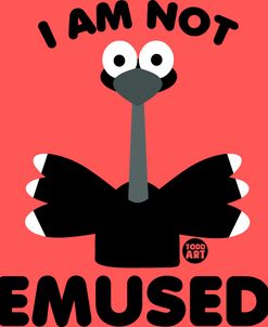I’m Not Emused Emu