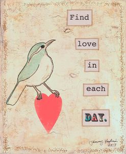 Find Love In Each Day