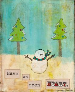 Have An Open Heart