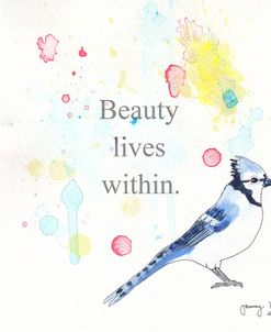 Beauty Lives Within