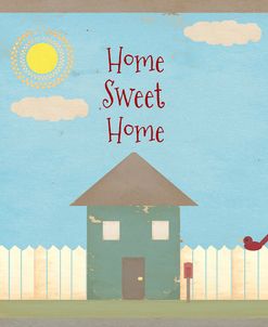 Home Sweet Home