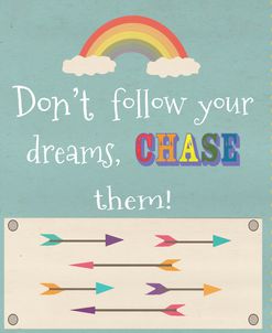 Don’t Follow Your Dreams 2