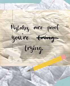 Mistakes Are proof