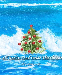 All Roads Lead Home This Christmas