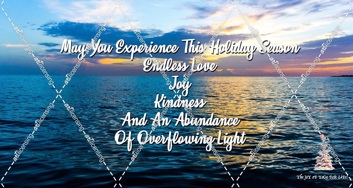 May You Experience Overflowing Light