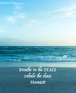 Breathe In The Peace