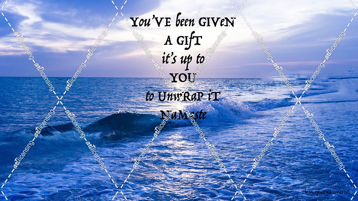 You’ve Been GIven A Gift