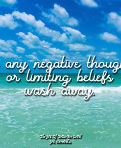 Let Any Negative Thoughts