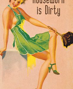 Housework Dirty