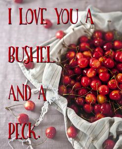 Bushel And A Peck